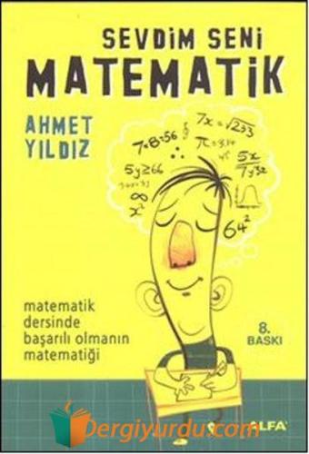 Sevdim Seni Matematik Ahmet Yıldız