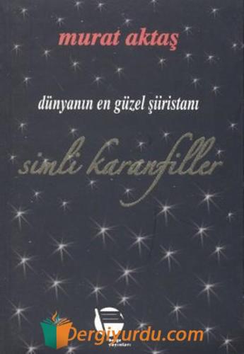 Simli Karanfiller Murat Aktaş