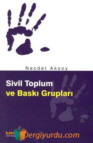 Sivil Toplum ve Baskı Grupları Necdet Aksoy