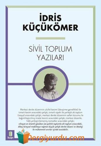 Sivil Toplum Yazıları İdris Küçükömer