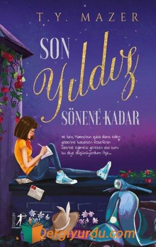 Son Yıldız Sönene Kadar T. Y. Mazer