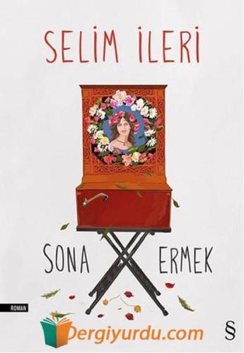 Sona Ermek Selim İleri