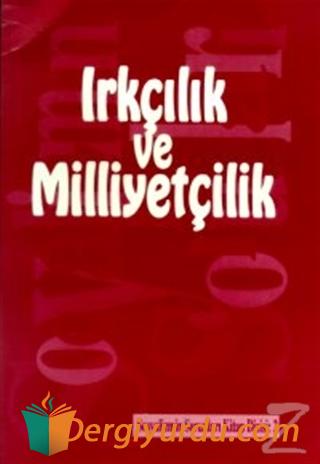 Sosyalizmin Sorunları Kitap Dizisi Sayı: 2 Irkçılık ve Milliyetçilik K