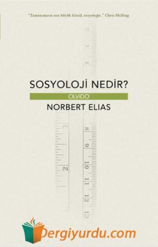 Sosyoloji Nedir? Norbert Elias