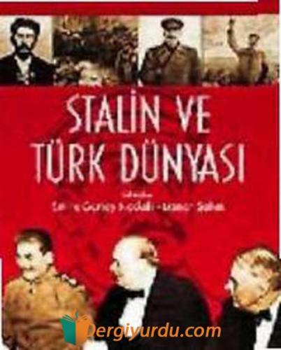 Stalin ve Türk Dünyası Kolektif