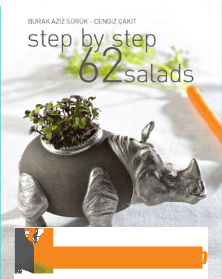 Step By Step 62 Salads (Ciltli) Burak Aziz Sürük