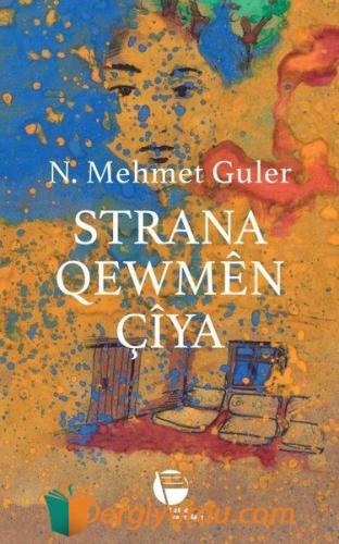 Strana Qewmen Çiya N. Mehmet Güler