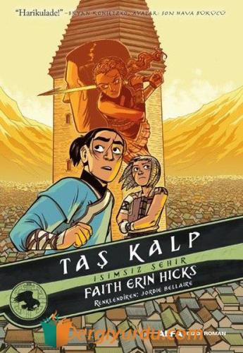 Taş Kalp - İsimsiz Şehir Faith Erin Hicks