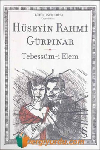 Tebessüm-i Elem Hüseyin Rahmi Gürpınar