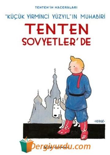 Tenten'in Maceraları - Tenten Sovyetler'de Herge