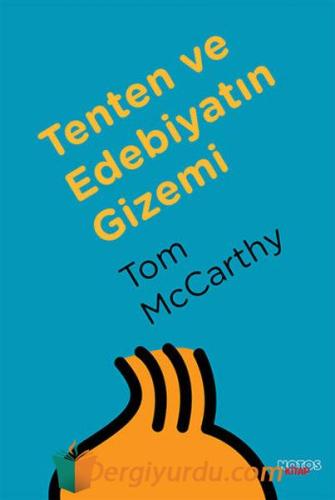 Tenten ve Edebiyatın Gizemi Tom McCarthy