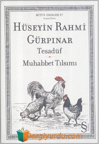 Tesadüf - Muhabbet Tılsımı Hüseyin Rahmi Gürpınar