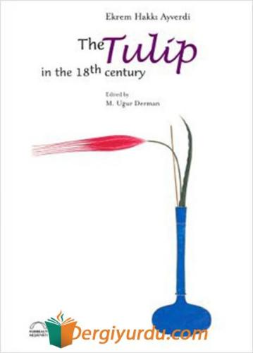 The Tulip in the 18th Century Richard Bandler