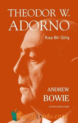 Theodor W.Adorno - Kısa Bir Giriş Andrew Bowie