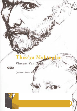 Theo'ya Mektuplar Vincent van Gogh