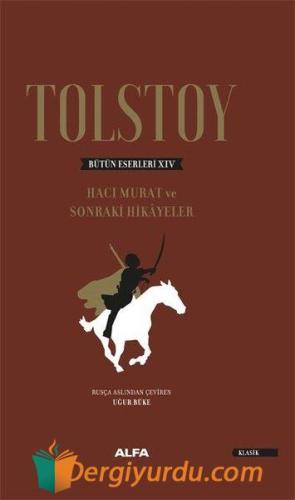 Tolstoy Bütün Eserleri 14 Ciltli Lev Nikolayeviç Tolstoy