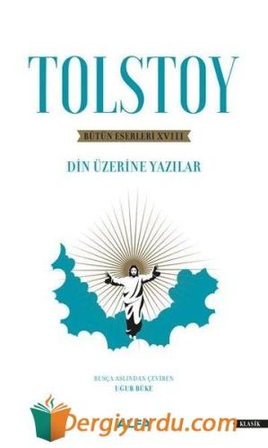 Tolstoy Bütün Eserleri 18 Lev Nikolayeviç Tolstoy