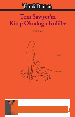 Tom Sawyer'ın Kitap Okuduğu Kulübe Daniel J. Levitin