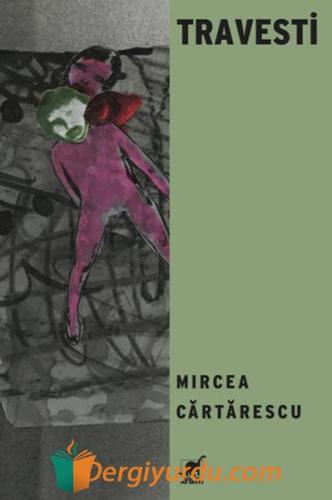 Travesti Mircea Cartarescu