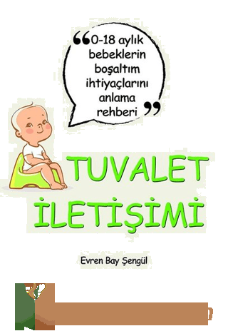 Tuvalet İletişimi Evren Bay Şengül