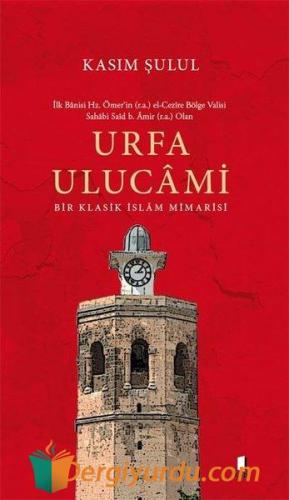 Urfa Ulucami Kasım Şulul