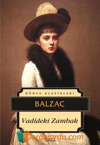 Vadideki Zambak Honore De Balzac