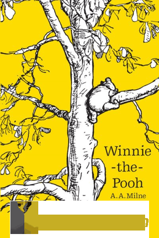 Winnie the Pooh A. A. Milne