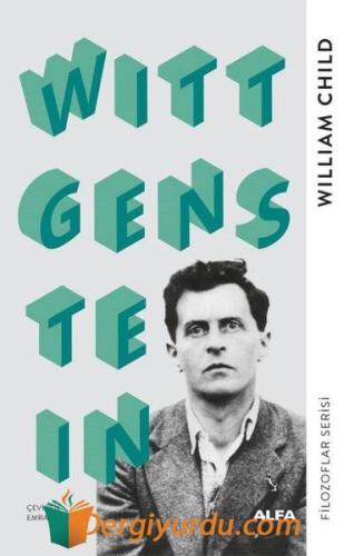 Wittgenstein - Filozoflar Serisi William Child