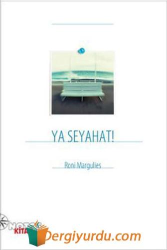 Ya Seyahat! Roni Margulies