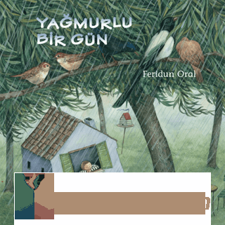 Yağmurlu Bir Gün Feridun Oral