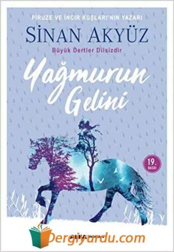 Yağmurun Gelini Sinan Akyüz