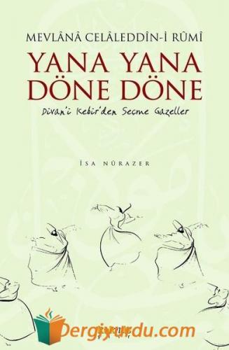 Yana Yana Döne Döne İsa Nurazer