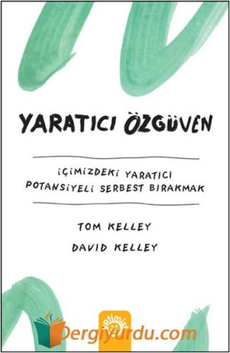 Yaratıcı Özgüven Tom Kelley