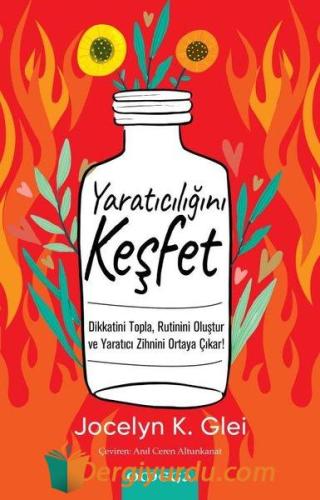 Yaratıcılığını Keşfet Jocelyn K. Glei