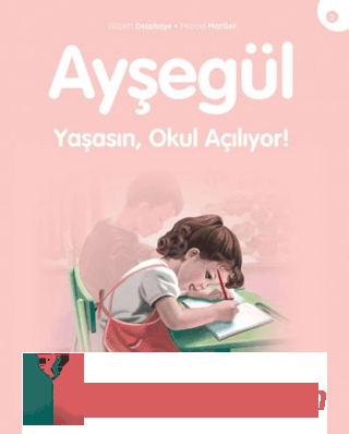 Yaşasın Okul Açılıyor - Ayşegül Mehmet Nuri Yardım