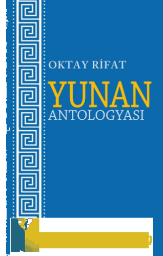 Yunan Antologyası Oktay Rifat