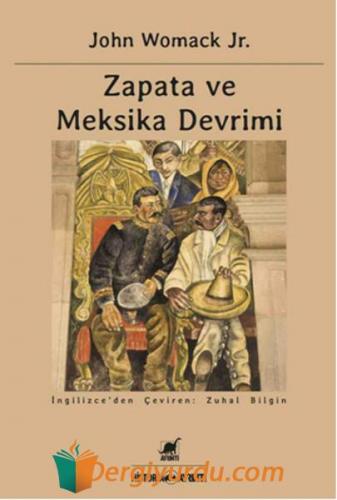 Zapata ve Meksika Devrimi John Womack Jr.