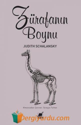 Zürafanın Boynu Juidth Schalansky